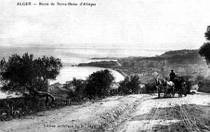 Alger - Route de Notre-Dame d'Afrique